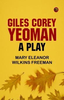 Giles Corey Yeoman: A Play