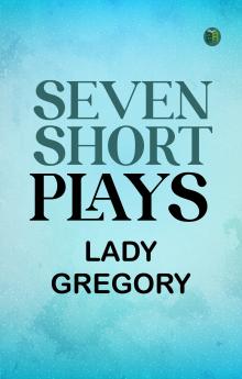 Seven Short Plays