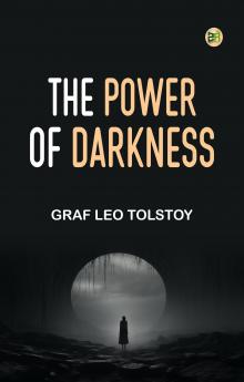 The Power of Darkness