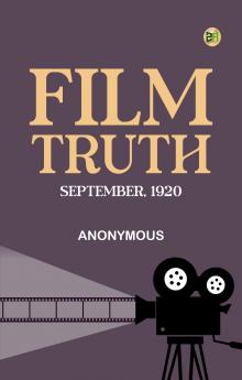 Film Truth; September 1920