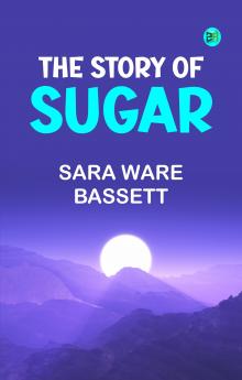 The Story of Sugar