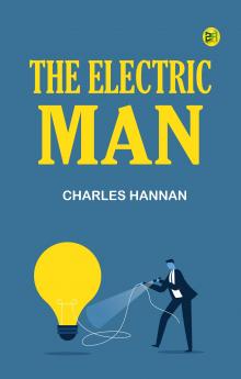 THE ELECTRIC MAN