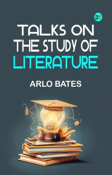 Talks on the study of literature