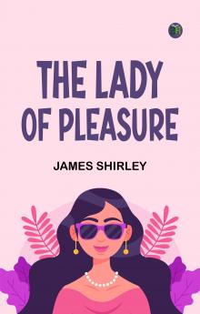 The Lady of Pleasure