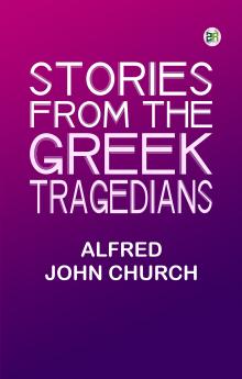 Stories from the Greek Tragedians