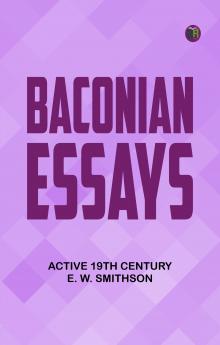 Baconian Essays