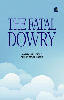 The Fatal Dowry