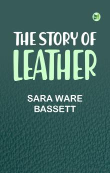 The Story of Leather