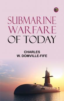 Submarine Warfare of Today