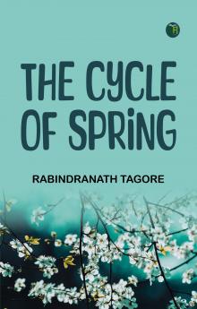 The Cycle of Spring