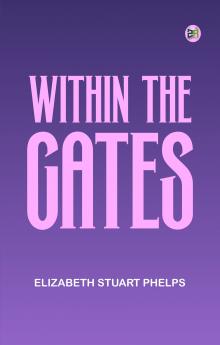 Within the Gates