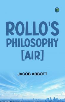 Rollo's Philosophy. [Air]