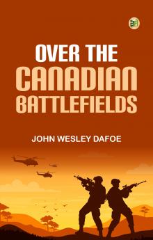 Over the Canadian Battlefields