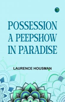 Possession A PeepShow in Paradise