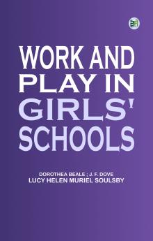 Work and Play in Girls' Schools