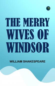 The Merry Wives of Windsor