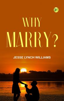 Why Marry?