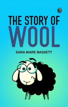 The Story of Wool