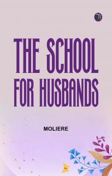 The School for Husbands