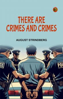 There Are Crimes and Crimes