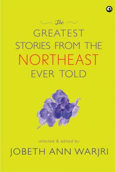 The Greatest Stories from the Northeast Ever Told