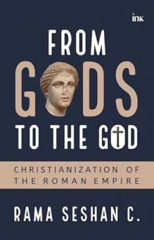 From Gods To The God