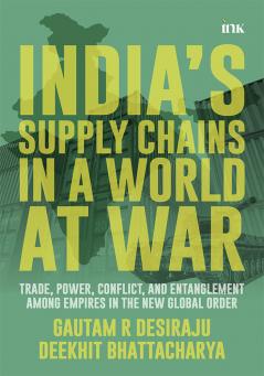 India's Supply Chains in a World at War