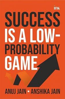 Success Is a Low-Probabability Game