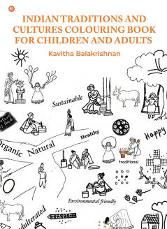 Indian Traditions and Cultures Colouring book for children and adults