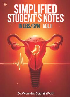 Simplified Student's Notes In Obs/Gyn: VOL II