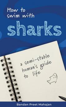 How To Swim With Sharks