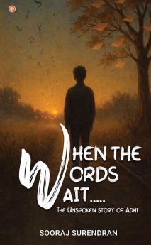 When The Words Wait..