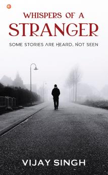 Whispers Of A Stranger