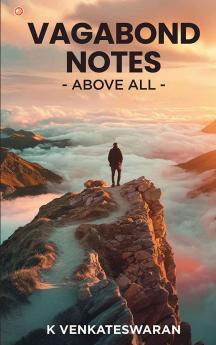 Vagabond Notes - Above All