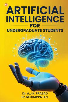 Artificial Intelligence For Undergraduate Students