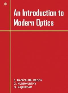 An Introduction To Modern Optics