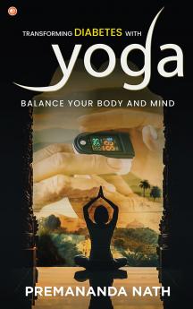 Transforming Diabetes With Yoga