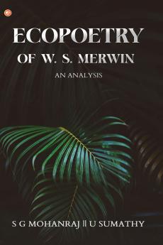 Ecopoetry of W. S. Merwin