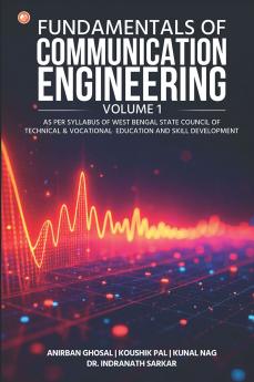 Fundamentals Of Communication Engineering-volume 1