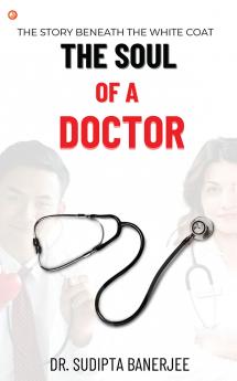 The Soul of a Doctor