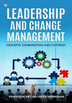 Leadership And Change Management