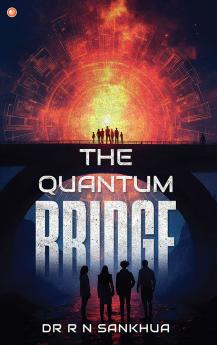 The Quantum Bridge