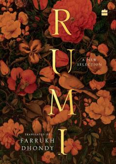 Rumi : A New Selection