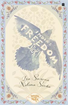 INDIA'S FREEDOM STORY