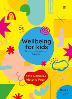 Wellbeing For Kids Book 2