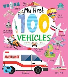 My First 100 Vehicles Board Book
