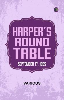 Harper's Round Table  September 17  1895