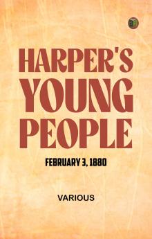 Harper's Young People February 3 1880