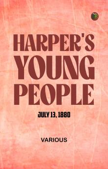 Harper's Young People July 13 1880