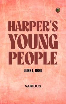 Harper's Young People June 1 1880
